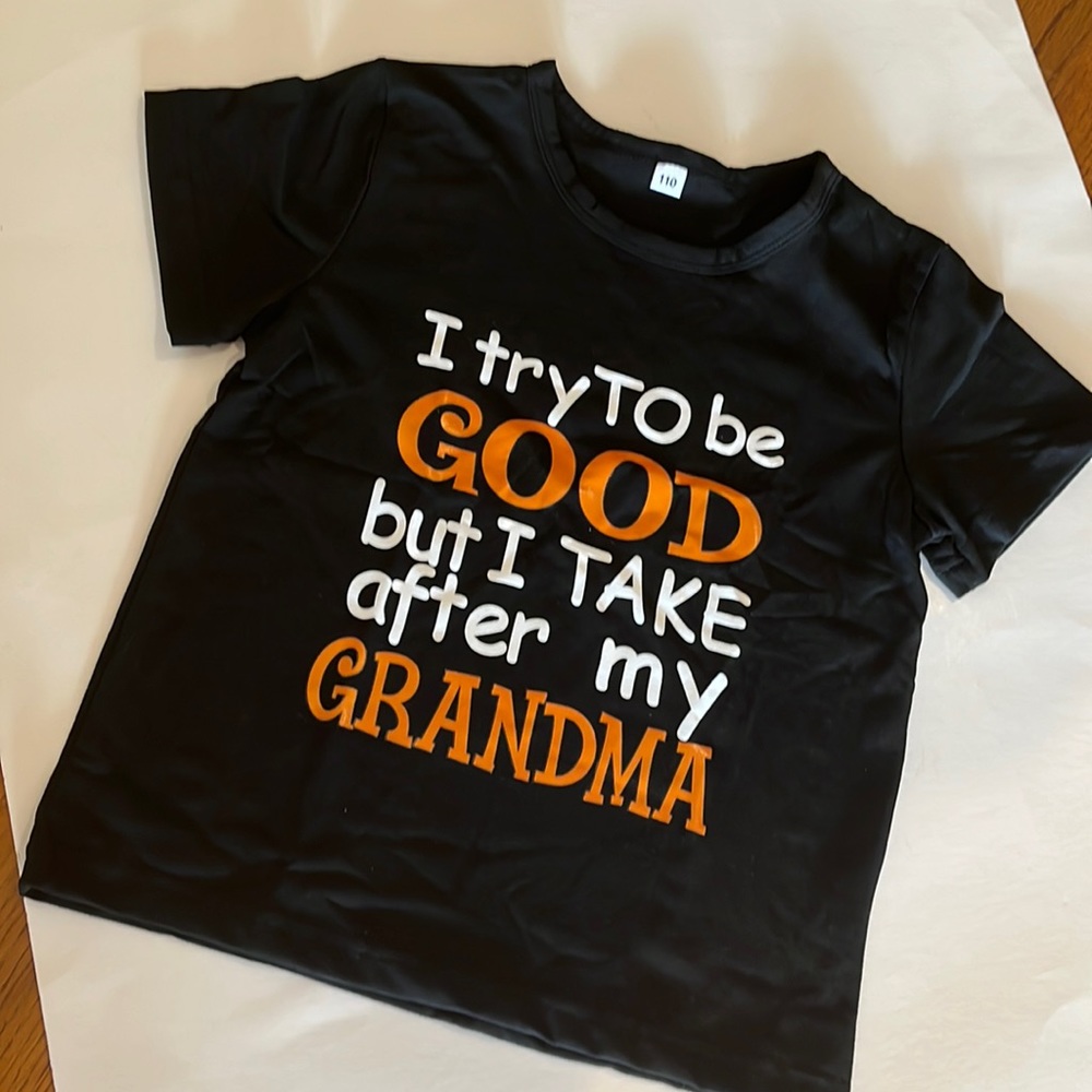 Toddler T-shirt, “I Try To Be Good But I Take After My Grandma”